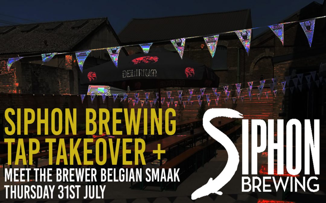 Siphon Brewing Tap Takeover 31/05/18